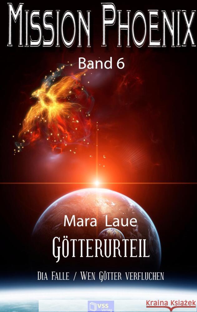 Götterurteil - MISSION PHOENIX Band 6 Laue, Mara 9789403654959 Bookmundo