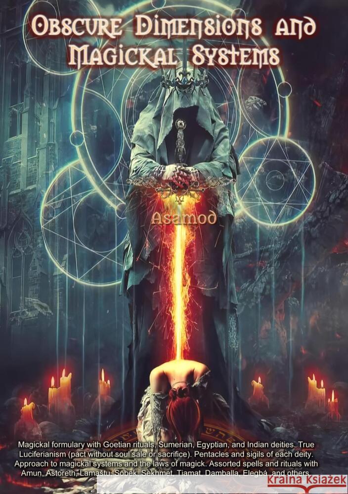 Obscure Dimensions and Magickal Systems Ka, Asamod 9789403656694 Bookmundo