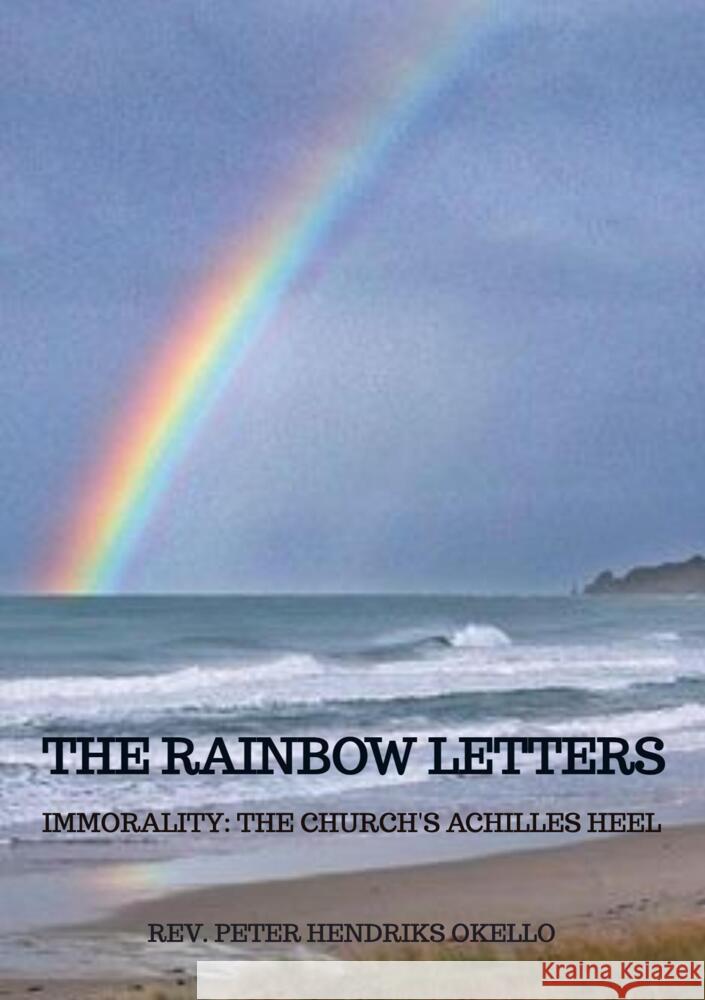 THE RAINBOW LETTERS Hendriks Okello, Peter 9789403658896