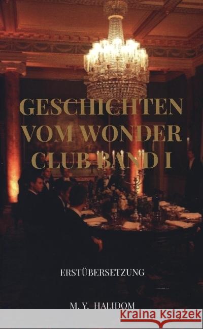 Geschichten vom Wonder Club Band I Halidom, M. Y. 9789403663630