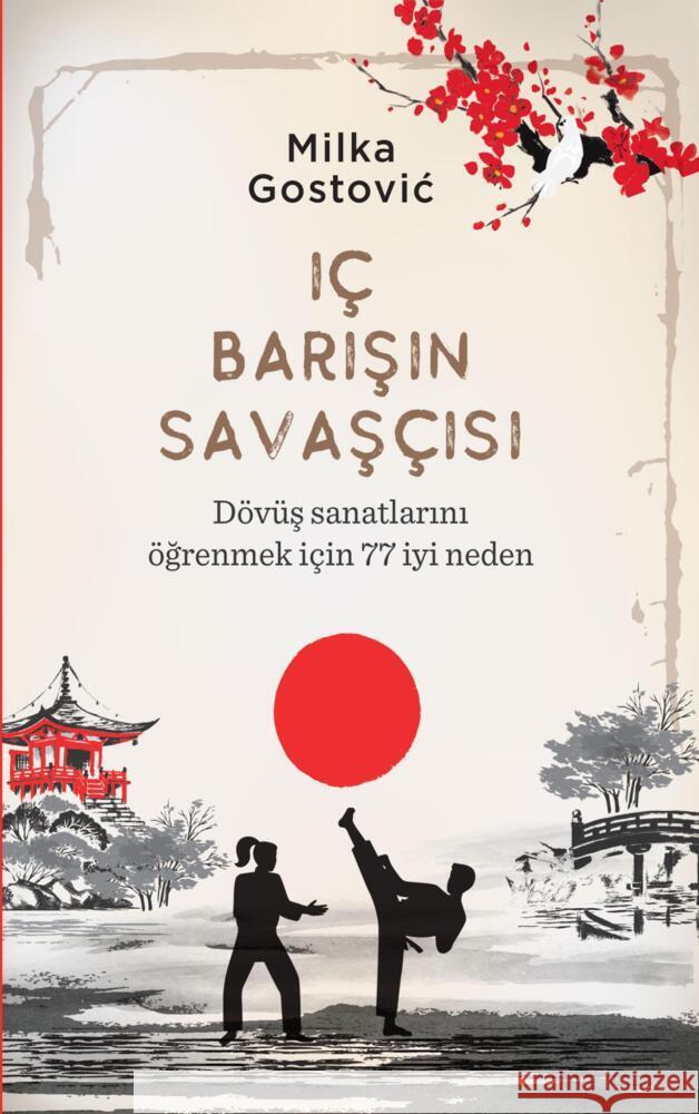 Iç Barisin Savasçisi Gostovic, Milka 9789403664187