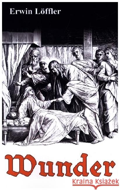 Wunder Löffler, Erwin 9789403667027
