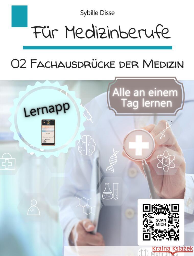 Für Medizinberufe Band 2: Fachausdrücke der Medizin Sybille Disse 9789403670492