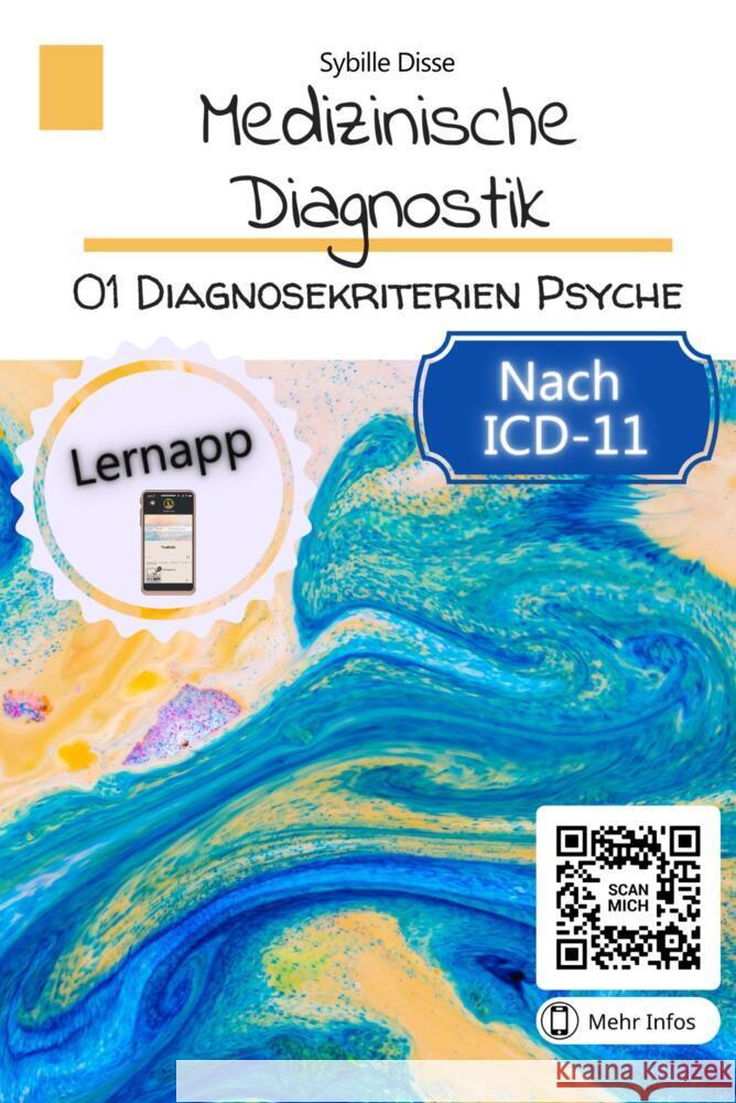 Medizinische Diagnostik Band 1: Diagnosekriterien Psyche Sybille Disse 9789403672519 Bookmundo