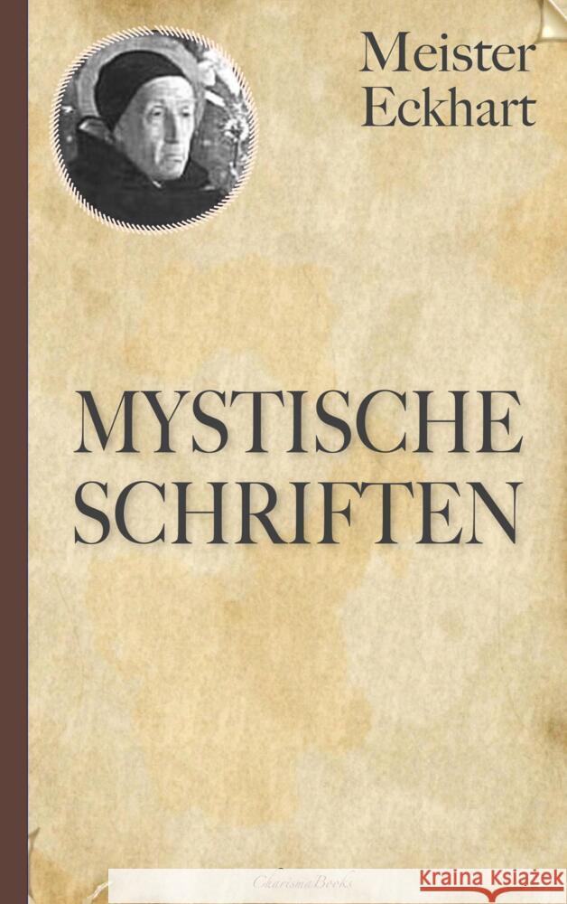 Meister Eckhart: Mystische Schriften Meister Eckhart 9789403672748