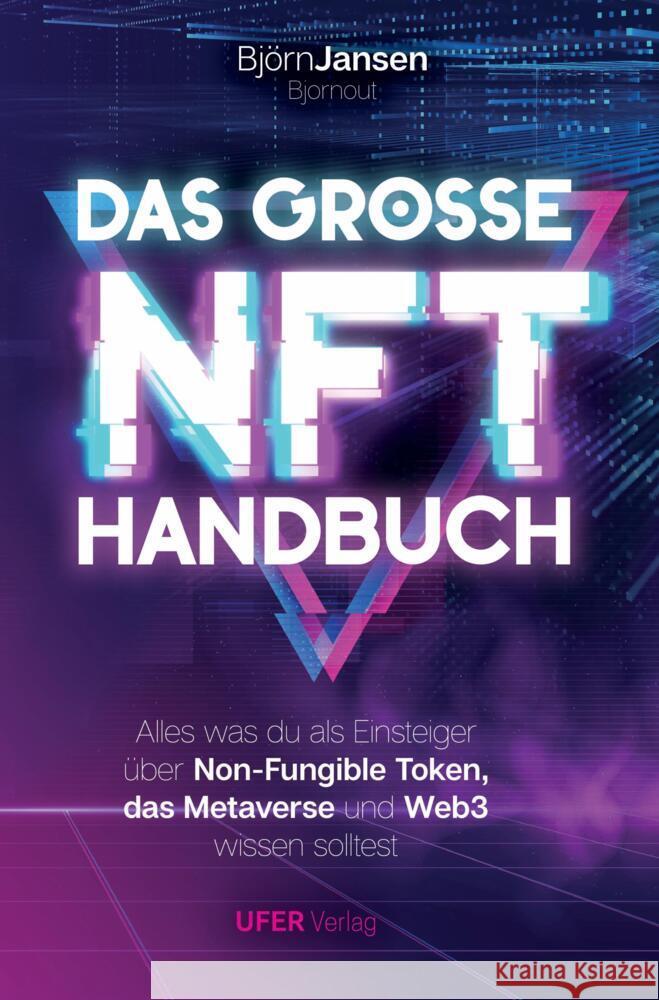 Das Grosse NFT Handbuch Jansen, Björn 9789403672847 Bookmundo