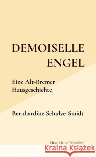 Demoiselle Engel Hrsg. Heiko  Fritschen 9789403691091