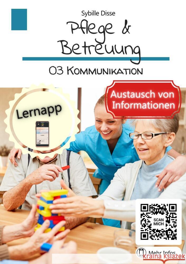 Pflege & Betreuung Band 03: Kommunikation Sybille Disse 9789403696065