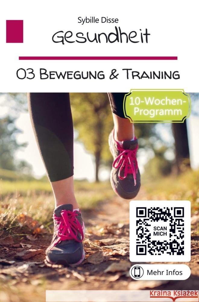 Gesundheit Band 03: Bewegung und Training Sybille Disse 9789403696126