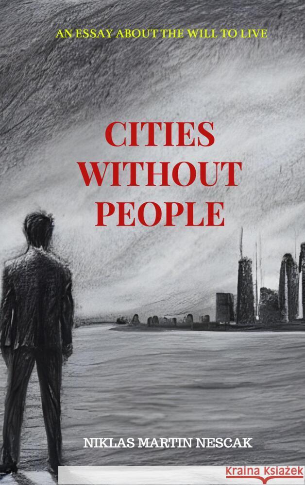 Cities without People Nescak, Niklas Martin 9789403698649