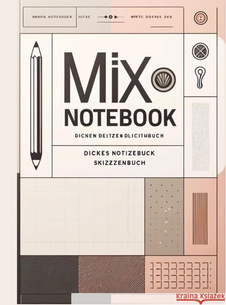 Mix Notebook: Dickes Notizbuch Skizzenbuch Hoffnung, Clara 9789403698991