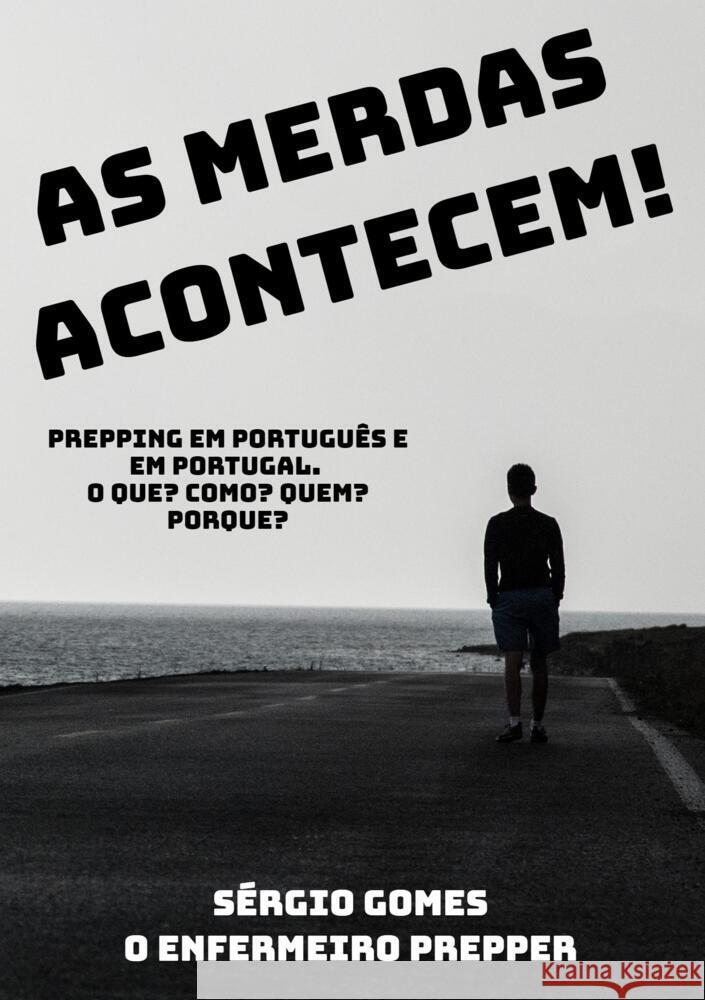 As merdas acontecem. Gomes, Sérgio 9789403702063