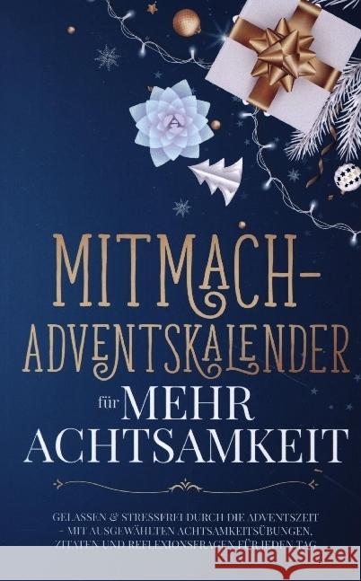 Mitmach-Adventskalender für mehr Achtsamkeit Wagner, Laura 9789403706009