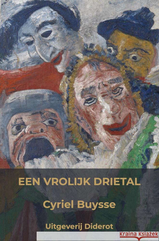 Een vrolijk drietal Cyriel Buysse 9789403709871