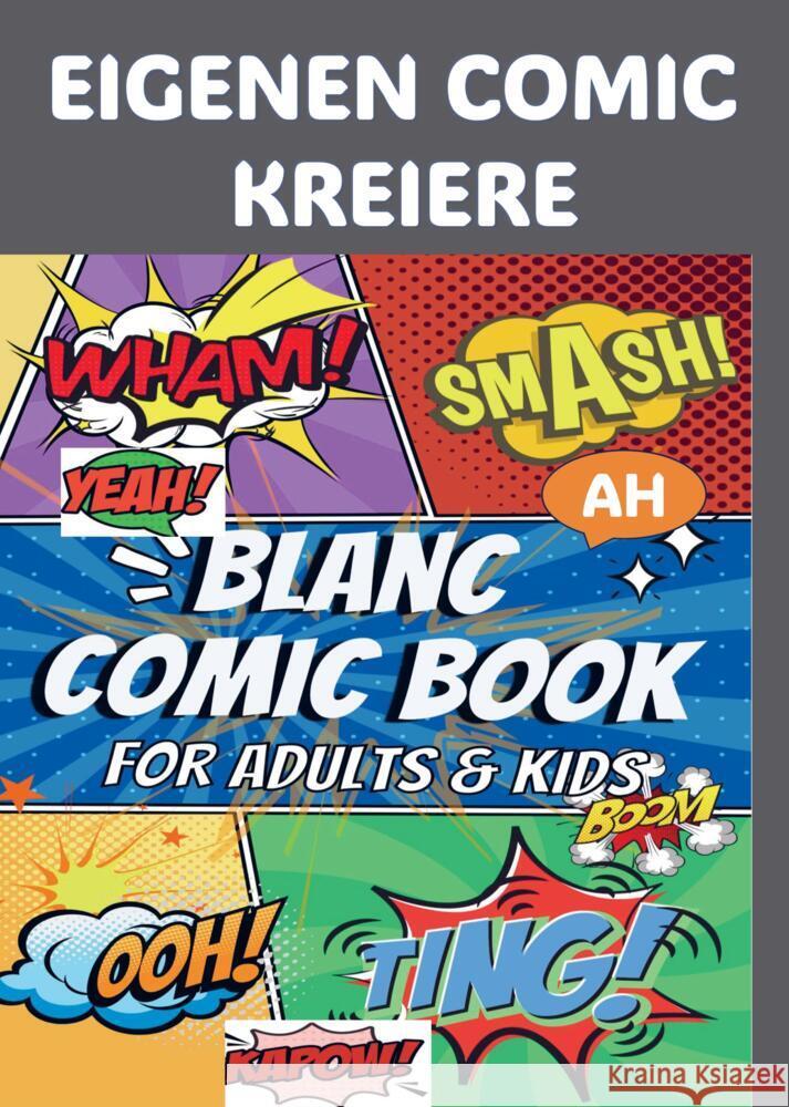 Eigenen Comic Kreiere : Blanko-Comicbuch Journale Wassermann, Brigita 9789403711164