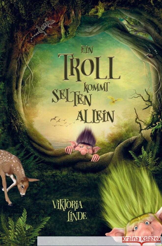 Ein Troll kommt selten allein - Das spannende Kinderbuch zum Vorlesen und Selberlesen. Viktoria Linde 9789403714455