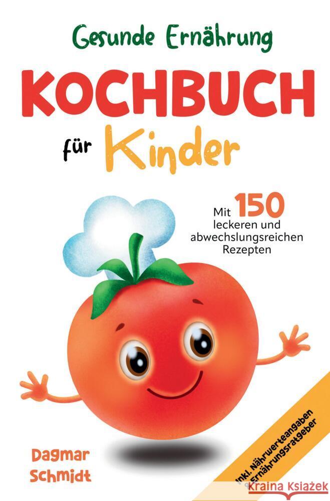 Kochbuch für Kinder Schmidt, Dagmar 9789403714929