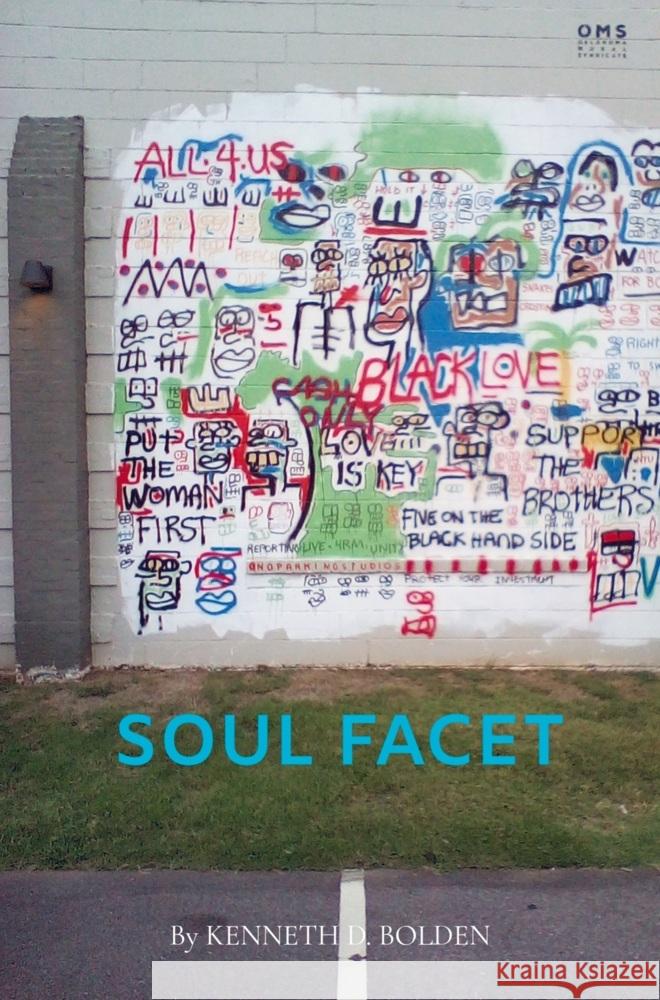 Soul Facet By Kenneth D. Bolden Bolden, Kenneth D. 9789403716107 Bookmundo
