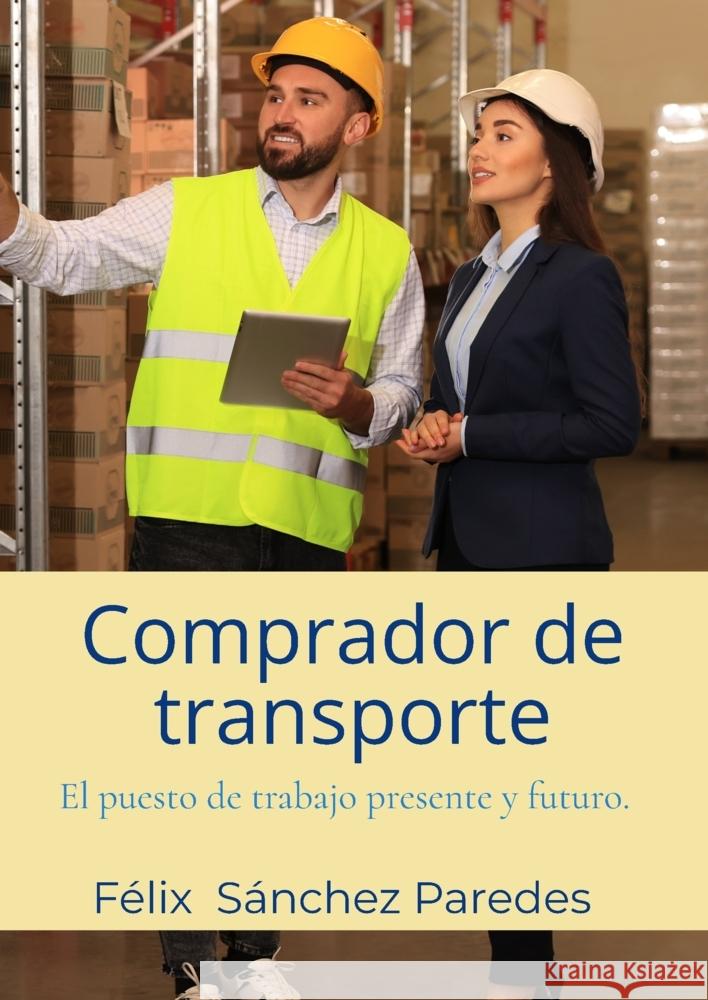 Comprador de transporte Sánchez Paredes, Félix 9789403721330