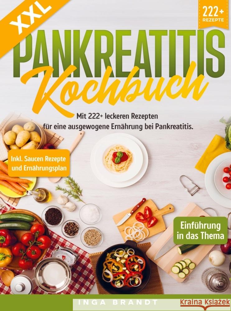 XXL Pankreatitis Kochbuch Brandt, Inga 9789403722047