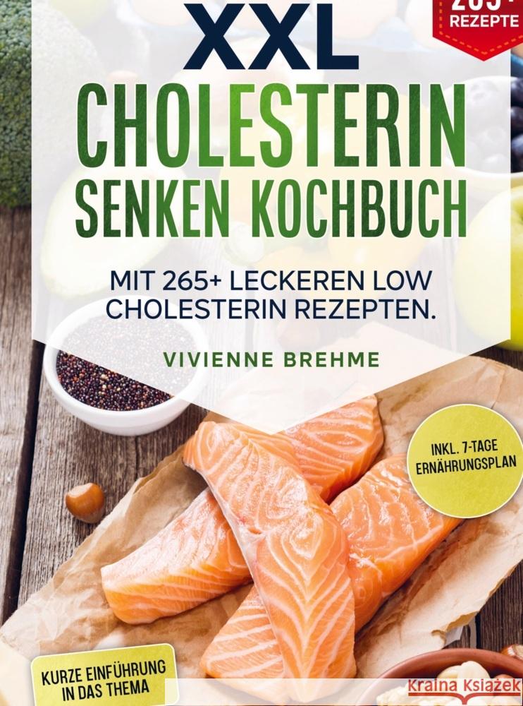 XXL Cholesterin senken Kochbuch Brehme, Vivienne 9789403722931