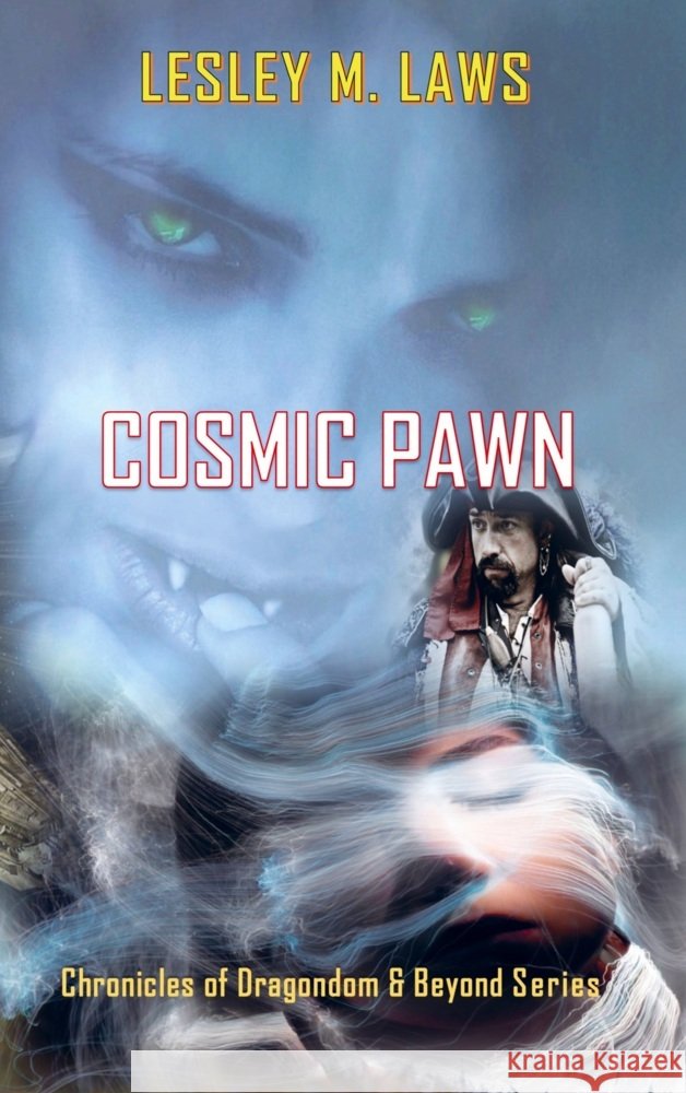 Cosmic Pawn Laws, Lesley M. 9789403723624
