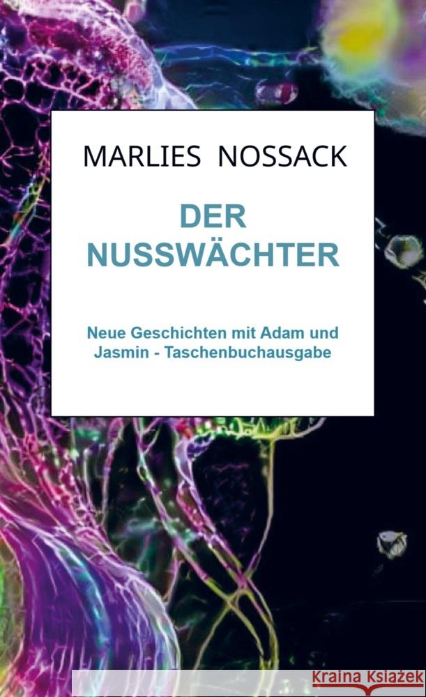 Der Nusswächter Marlies  Noßack 9789403726878