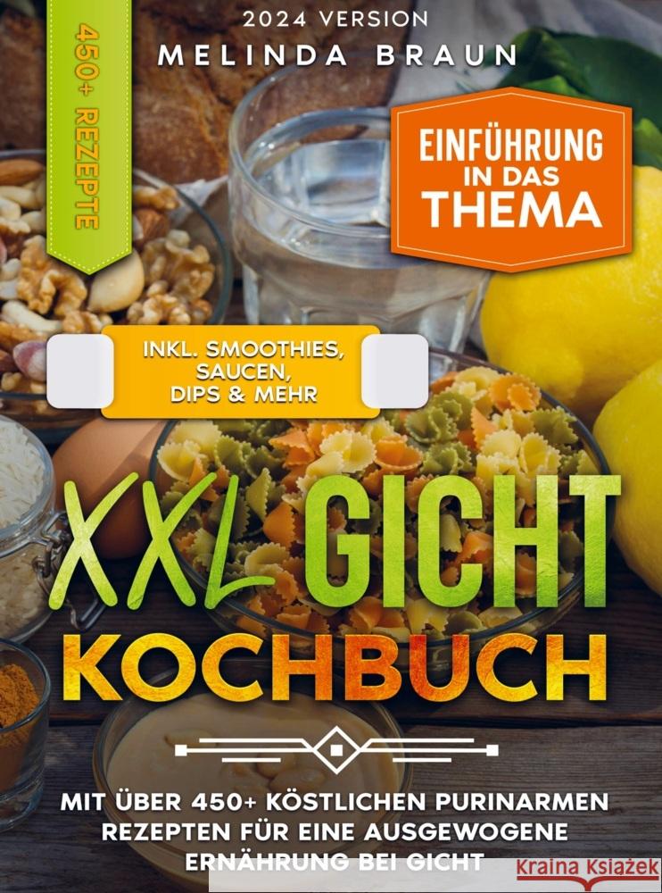 XXL Gicht Kochbuch Braun, Melinda 9789403727745