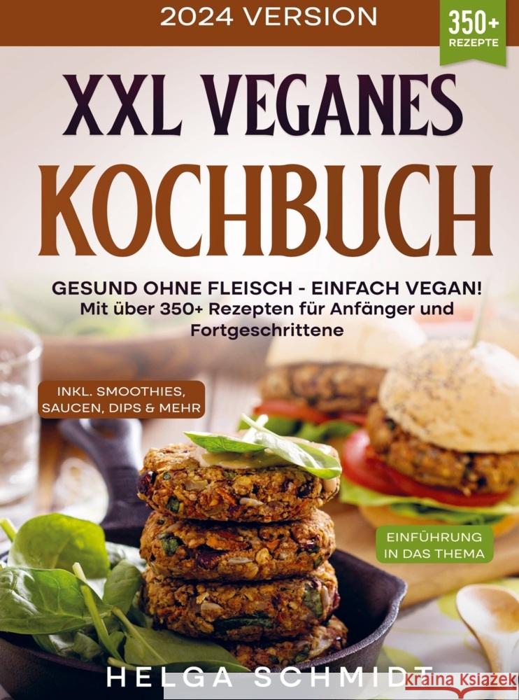 XXL Veganes Kochbuch Schmidt, Helga 9789403727905