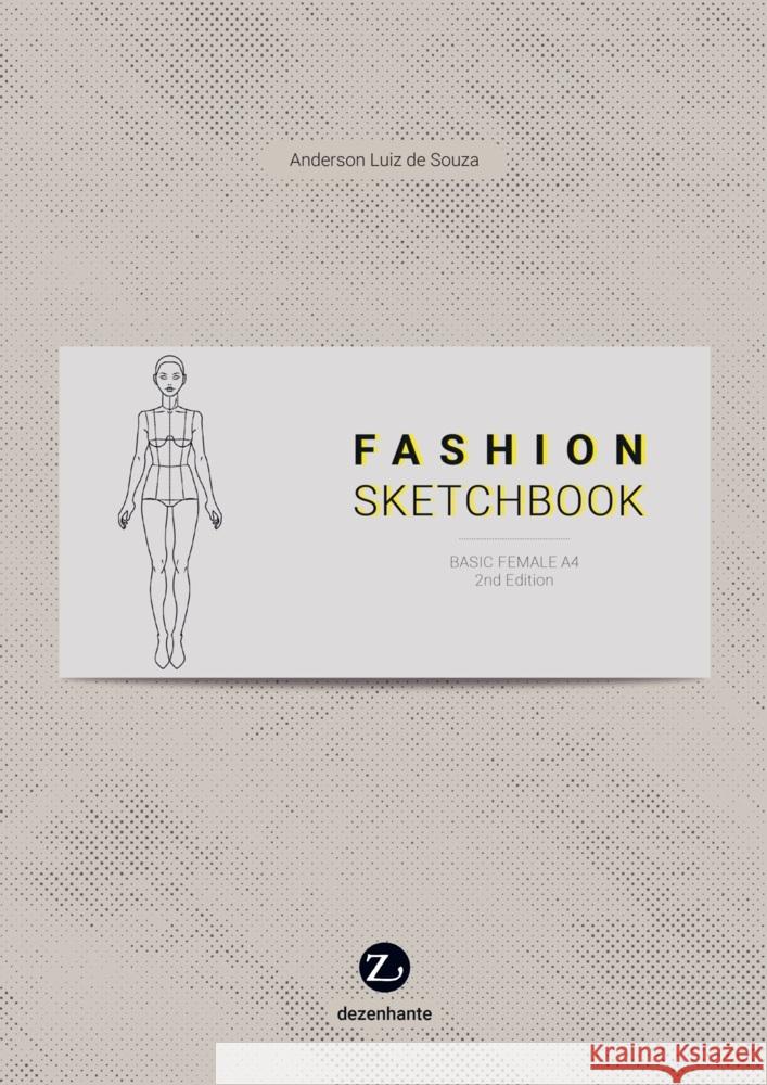 FASHION SKETCHBOOK Luiz de Souza, Anderson 9789403729930