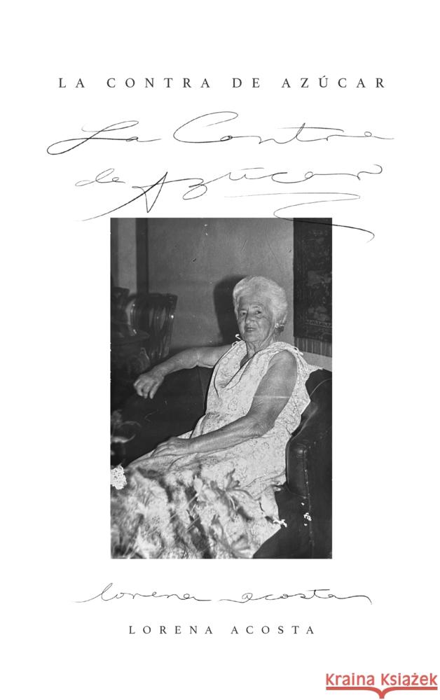 La contra de azúcar Lorena Acosta 9789403732282