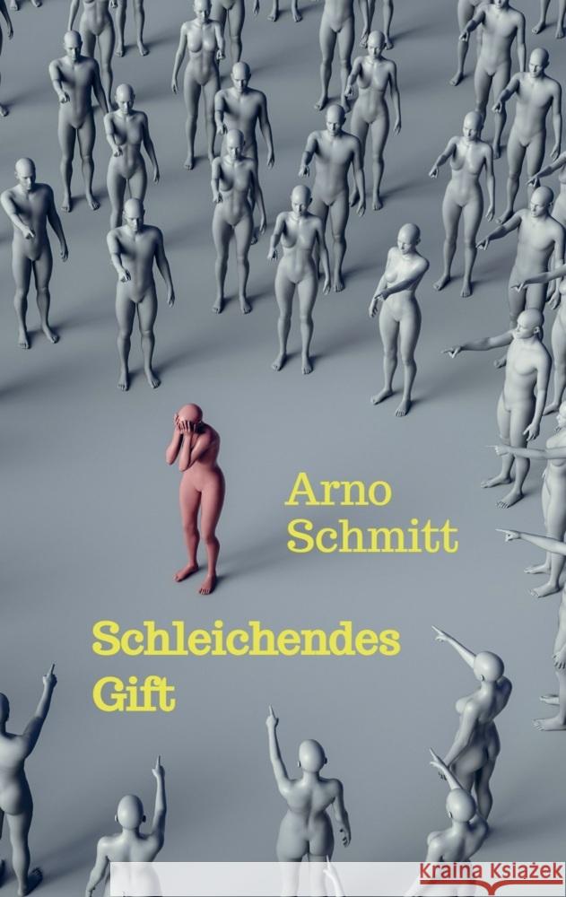 Schleichendes Gift Schmitt, Arno 9789403736174