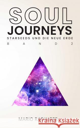 SOUL JOURNEYS Band 2 Radinger, Mario 9789403739779 Bookmundo