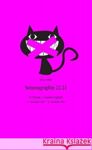 Seismographie 22.21 Schulz, Bruno 9789403740324