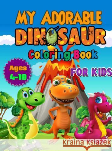 My Adorable dinosaur C. Perez, Adrian 9789403741536