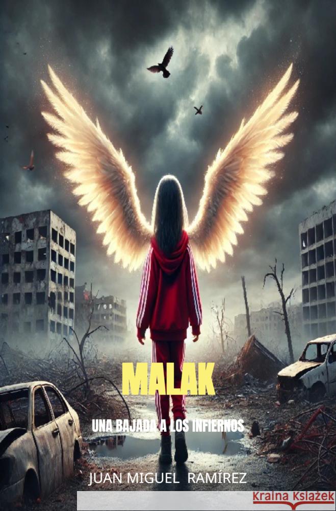 MALAK Juan Miguel  Ramírez 9789403741819