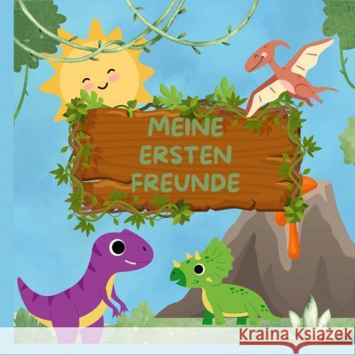 Dino-Freundschaftsbuch : MEINE  ERSTEN  FREUNDE: für Jungen und Mädchen ab 3 Jahren Hans, Elina 9789403746661