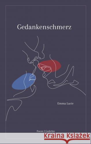 Gedankenschmerz Emma Lucie 9789403746753