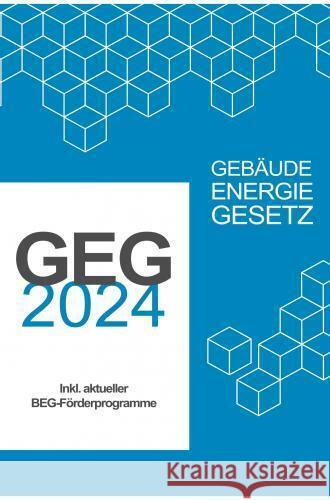 GEG - Gebäudeenergiegesetz Benjamin Spahic 9789403747170 PBD-Verlag