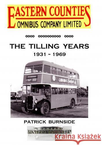 Eastern Counties Omnibus Company Ltd Burnside, Patrick 9789403747644