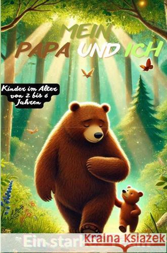 Mein Papa und Ich Entdecker, Bina 9789403750224