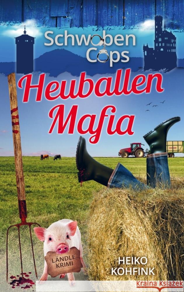 Heuballenmafia Heiko Kohfink 9789403750835