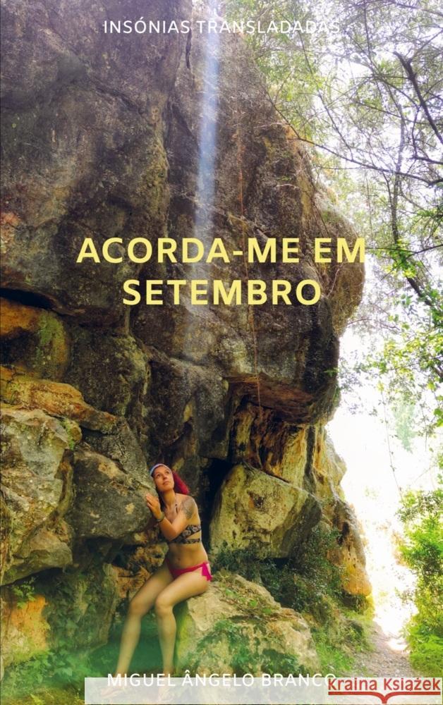 Acorda-me em Setembro Miguel Ângelo Branco 9789403753942