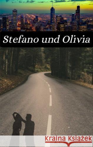 Stefano und Olivia. K. C. Summers 9789403755854 Bookmundo