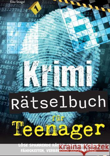 Krimi Rätselbuch für Teenager Eike Stiegel 9789403756028