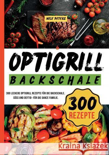 Optigrill Backschale Peters, Nele 9789403756127