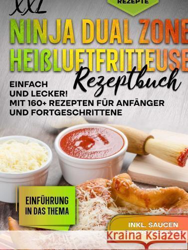 XXL Ninja Dual Zone Heißluftfritteuse Rezeptbuch Klaas, Britta 9789403761442