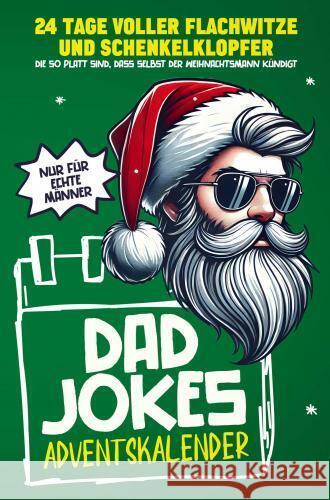 Dad Jokes Adventskalender. Pet Gebhardt 9789403762517