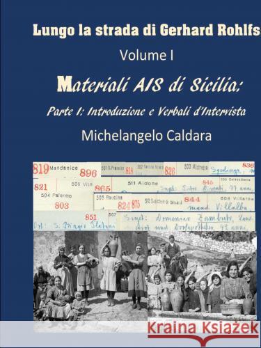 Lungo la strada di Gerhard Rohlfs (Volume I) Caldara, Michelangelo 9789403762654