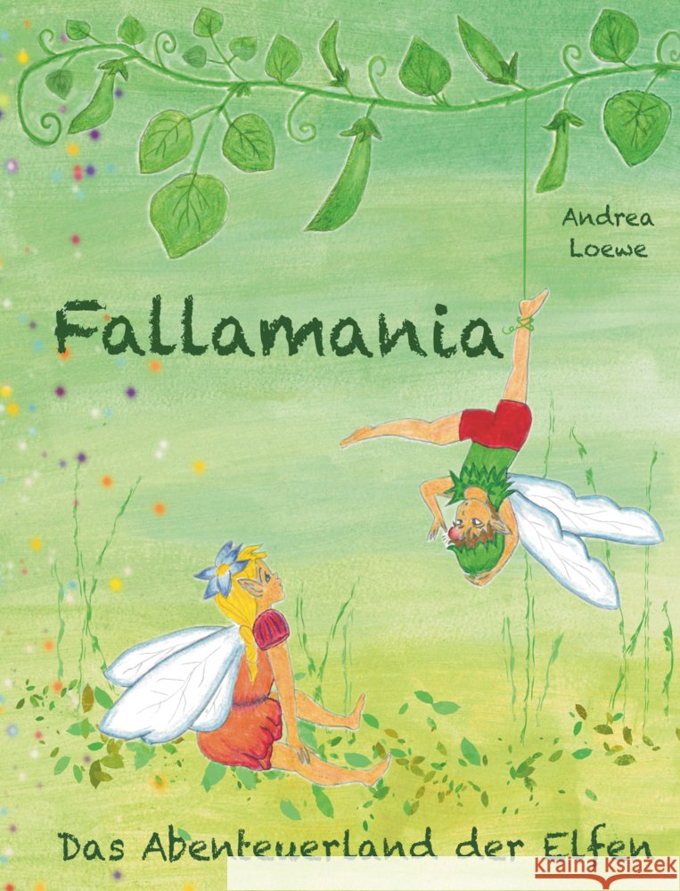 Fallamania Loewe, Andrea 9789403762814